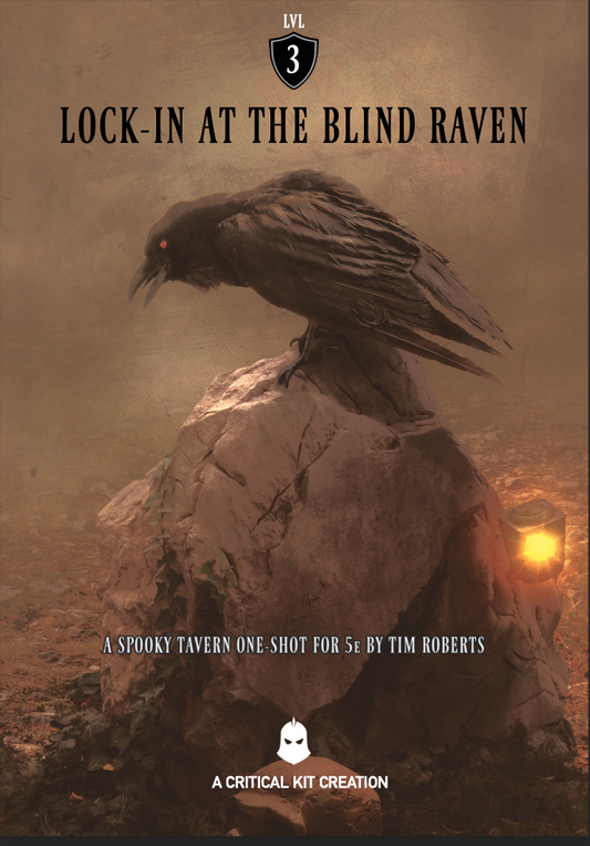 Lock-in at The Blind Raven - 5E DND one-shot