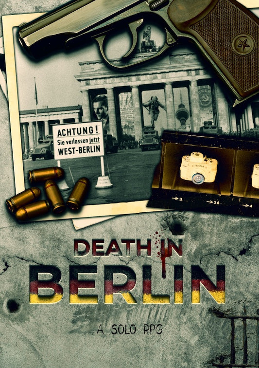 Death In Berlin- Solo RPG rulebook