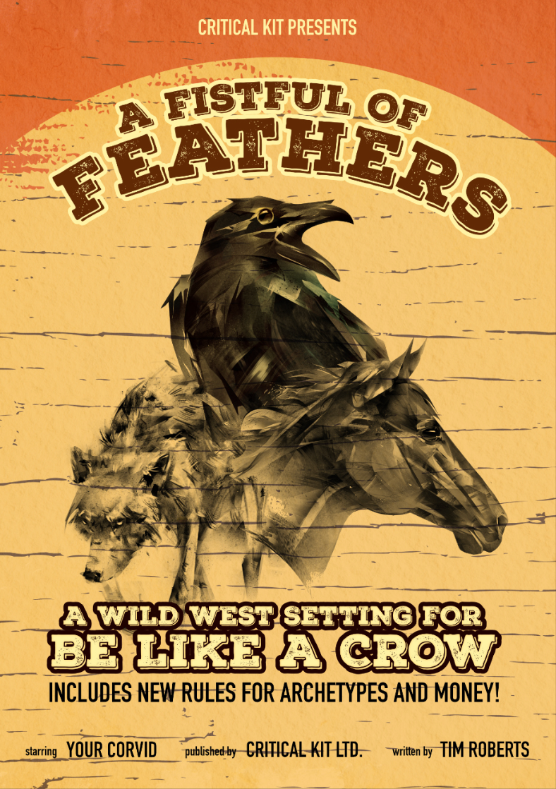 A Fistful of Feathers - A Wild West Setting for Be Like a Crow