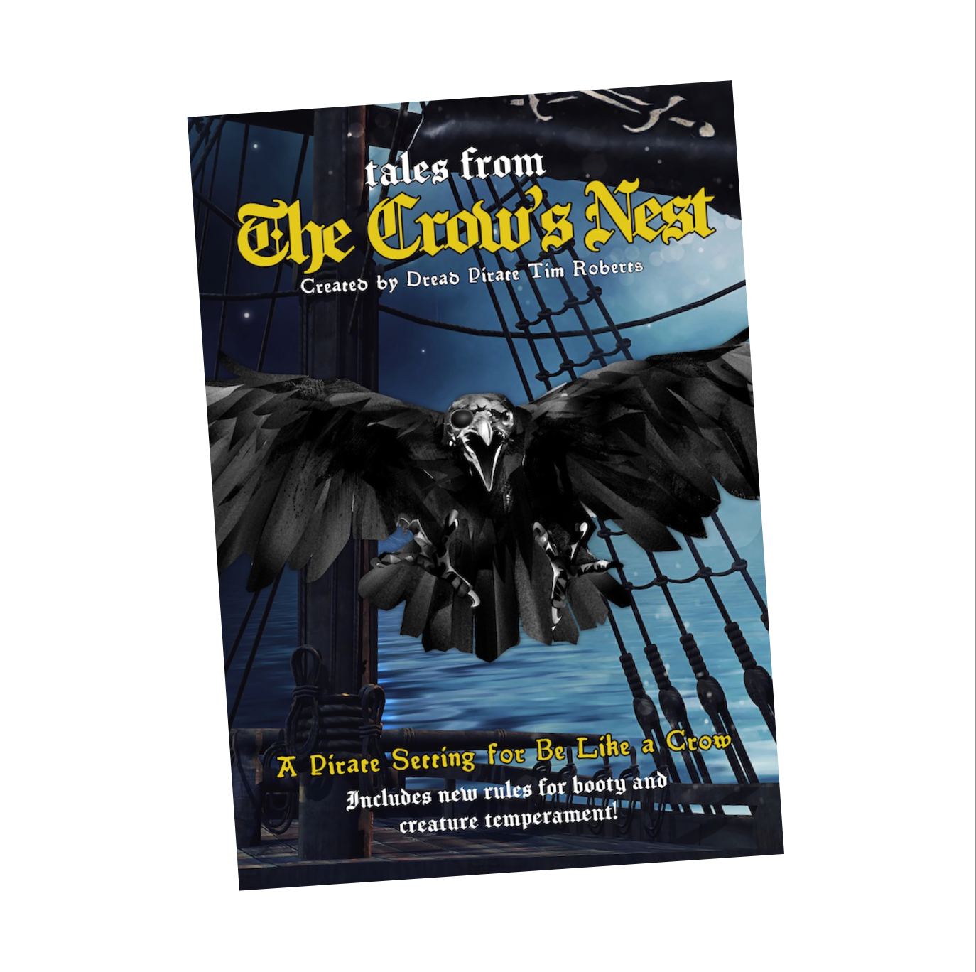 Tales from The Crow's Nest Setting for Be Like a Crow