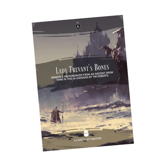 Lady Trevant’s Bones 5E one-shot