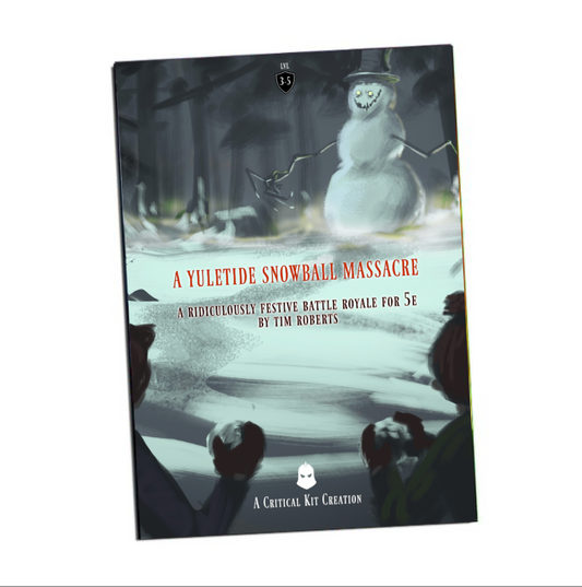 A Yuletide Snowball Massacre - a festive battle royale for 5E  one shot