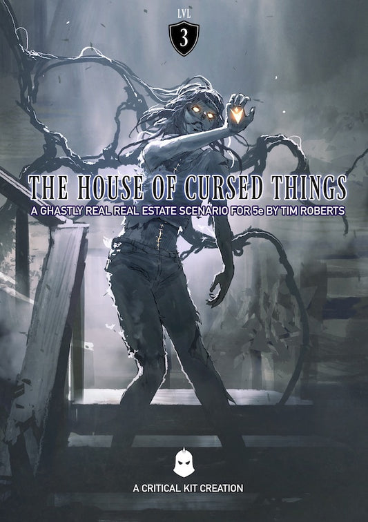 The House of Cursed Things - a Ghastly Real Estate Scenario: 5E DND one-shot