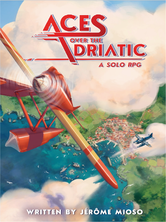 Aces Over The Adriatic - Solo RPG rulebook