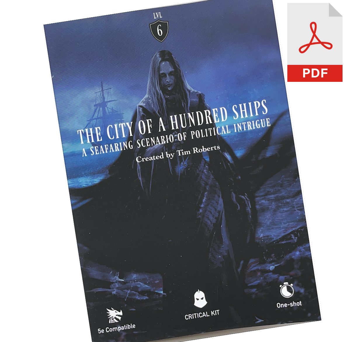 City of 100 ships is a dnd one shot adventure for 5e, 5e dnd one shot, of political intrigue