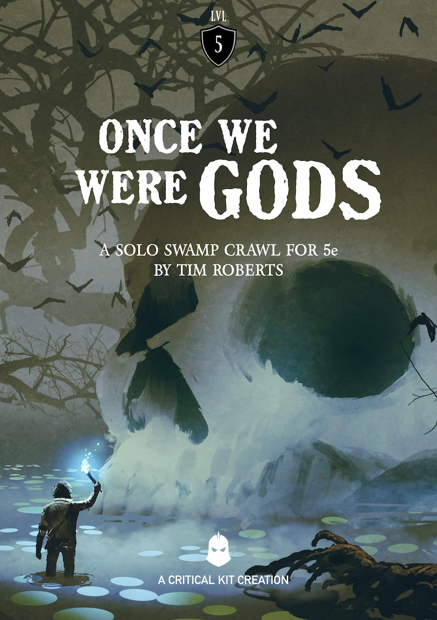 Once We Were Gods DND, a 5th Edition solo adventure