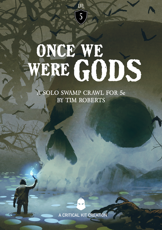 Once We Were Gods DND, a 5th Edition solo adventure