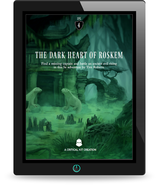 The Dark Heart of Roskem: 5E DND one-shot