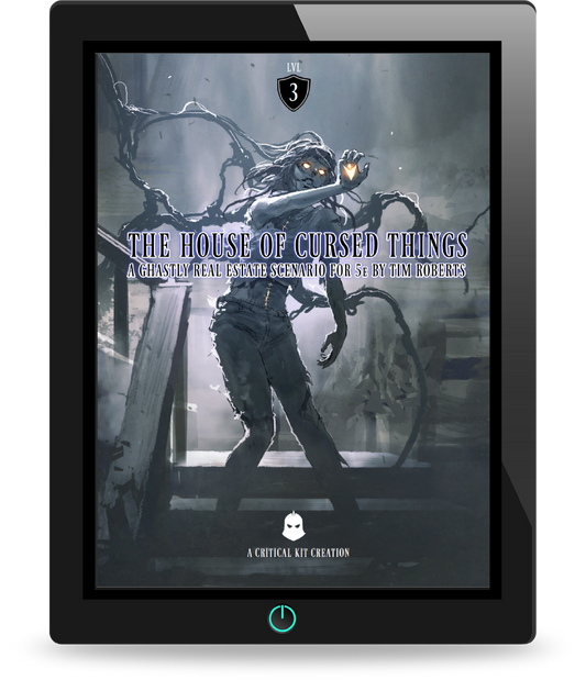 The House of Cursed Things - a Ghastly Real Estate Scenario: 5E DND one-shot