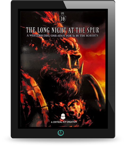 Long Night at the Spur, a 5E one shot adventure created by Tim Roberts, RPG, homebrew