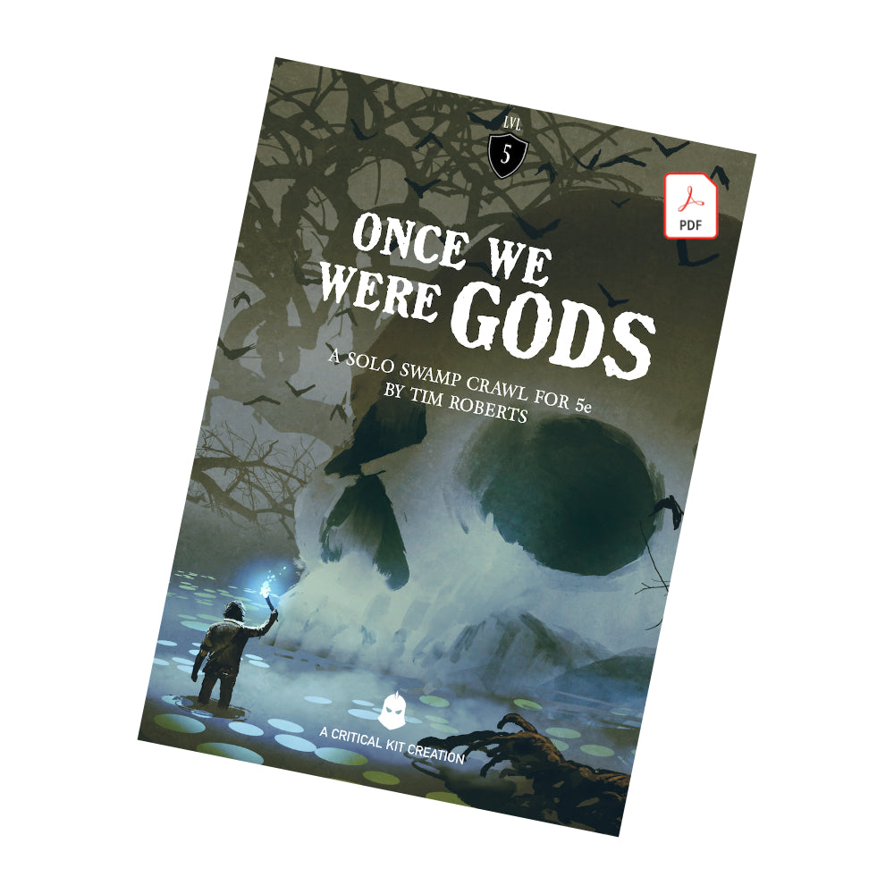 Once We Were Gods DND one shot- a 5th Edition solo adventure